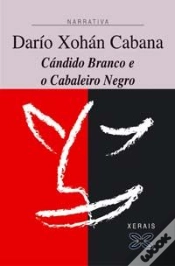 Capa do artigo Cándido Branco E O Cabaleiro Negro