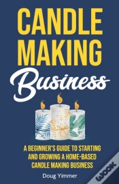 Capa do artigo Candle Making Business: A Beginner