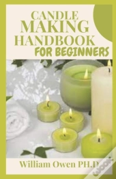 Candle Making Handbook For Beginners