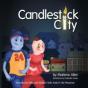 Candlestick City - Preview