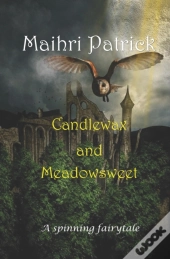 Candlewax And Meadowsweet