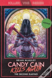 Capa do artigo Candy Cain Kills Again: The Second Slaying
