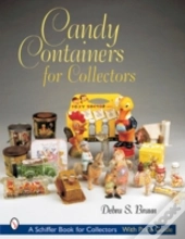 Candy Containers For Collectors