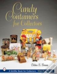 Candy Containers For Collectors