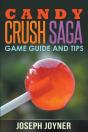 Candy Crush Saga Game Guide And Tips - Preview