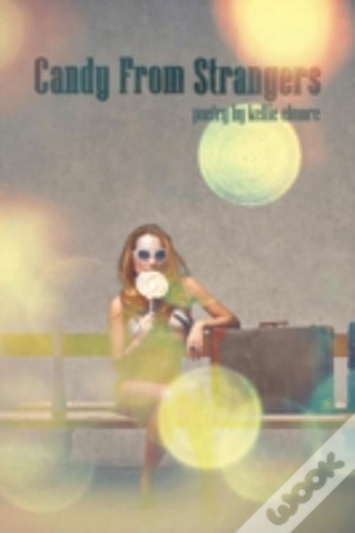 Candy From Strangers