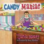 Candy Maniac - Preview