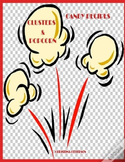 Capa do artigo Candy Recipes, Clusters & Popcorn