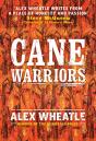 Cane Warriors - Preview