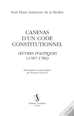 Capa do artigo Canevas D'Un Code Constitutionnel ; Oeuvres Politiques (1787-1789)