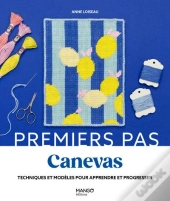 Canevas : Techniques Et Modèles Pour Apprendre Et Progresser