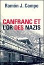 Canfranc Et L'Or Des Nazis - Preview