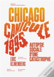Capa do artigo Canicule Chicago Été 1995 ?  Autopsie Sociale D