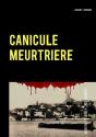 Canicule Meurtriere - Preview