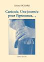 Canicule, Une Journée Pour L'Ignorance - Preview