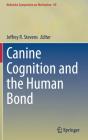 Canine Cognition And The Human Bond - Preview