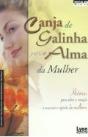 Canja de galinha Para a Alma da Mulher - Preview