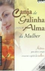 Capa do artigo Canja de galinha Para a Alma da Mulher