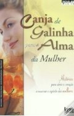 Capa do artigo Canja de galinha Para a Alma da Mulher