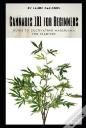 Capa do artigo Cannabis 101 For Beginners