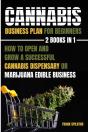 Cannabis Business Plan For Beginners 2 Books In 1 - Preview