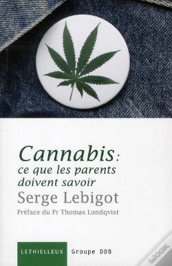 Capa do artigo Cannabis, Ce Que La Parents Doivent Savo