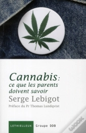 Cannabis, Ce Que La Parents Doivent Savo