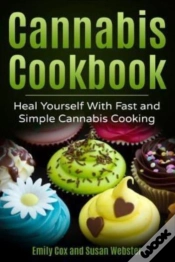 Capa do artigo Cannabis Cookbook: Heal Yourself With Fa