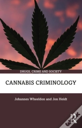 Cannabis Criminology