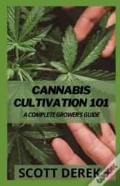 Capa do artigo Cannabis Cultivation 101