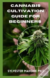 Capa do artigo Cannabis Cultivation Guide For Beginners
