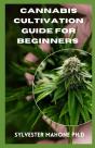 Cannabis Cultivation Guide For Beginners - Preview