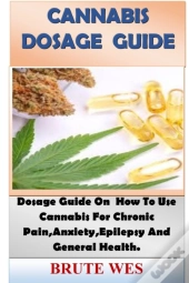 Cannabis Dosage Guide