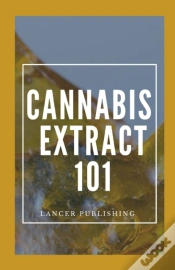 Capa do artigo Cannabis Extract 101