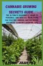 Cannabis Growing Secrets Guide - Preview