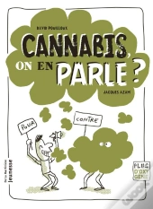 Cannabis, On En Parle ?