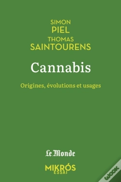 Capa do artigo Cannabis : Origines, Évolutions Et Usages