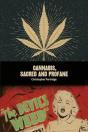 Cannabis, Sacred And Profane - Preview