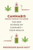 Cannabis (Seeing Through The Smoke)