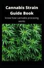 Cannabis Strain Guide Book - Preview