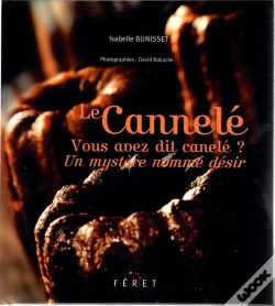 Capa do artigo Cannelé ; Vous Avez Dit Canelé ?