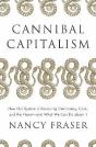 Cannibal Capitalism - Preview