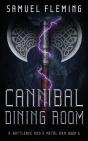 Cannibal Dining Room - Preview