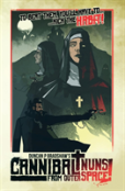 Cannibal Nuns From Outer Space!