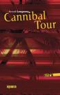 Cannibal Tour - Preview