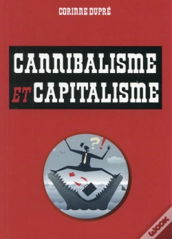 Capa do artigo Cannibalisme Et Capitalisme