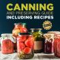 Canning And Preserving Guide Including Recipes (Boxed Set) - Preview