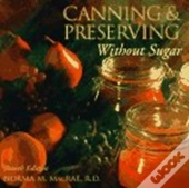 Canning And Preserving With Sugar