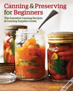 Capa do artigo Canning & Preserving For Beginners