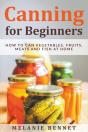 Canning For Beginners - Preview